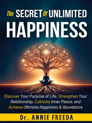 cover image of the Secrets of Unlimited Happiness